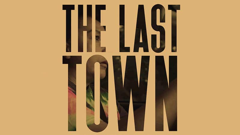 The Last Town